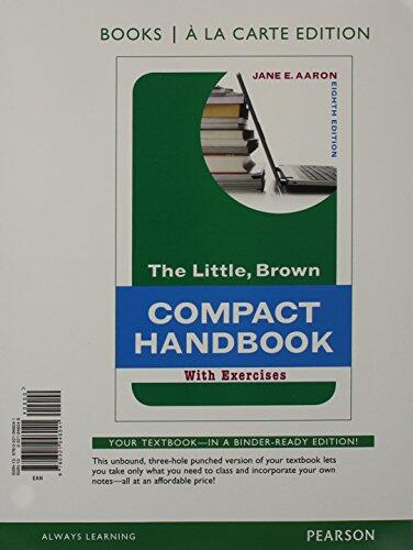 The Little, Brown Compact Handbook with Exercises [with MyWritingLab & eText Access Code]
