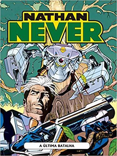 Nathan Never 4 A Última Batalha