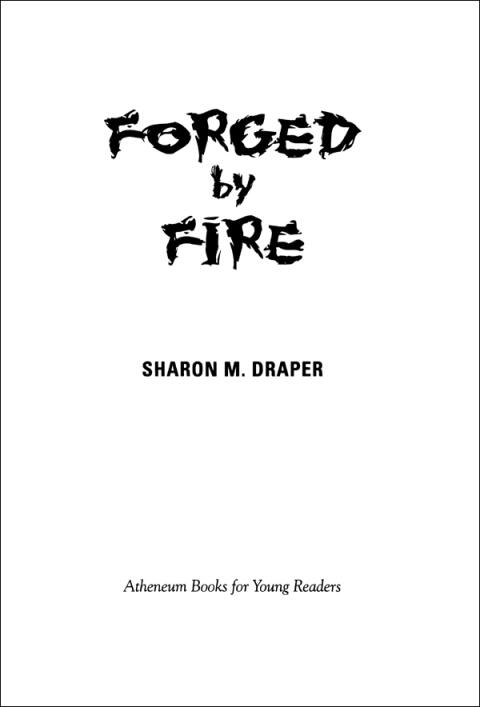 Forged by Fire