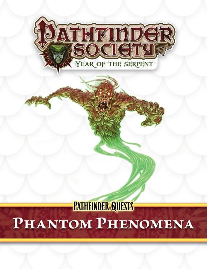 Pathfinder Quests: Phantom Phenomena
