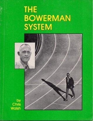 The Bowerman system