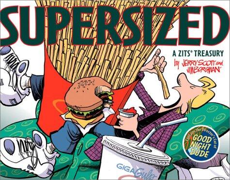 Zits: Supersized: Spring 2003 Treasury