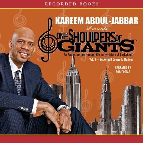 On the Shoulders of Giants, Vol 3: Basketball Comes to Harlem