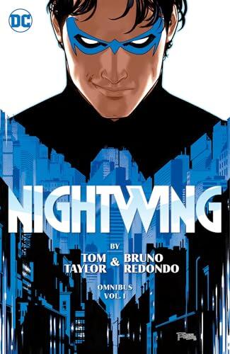 Nightwing by Tom Taylor and Bruno Redondo Omnibus Vol. 1