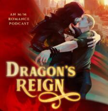 Dragon's Reign: A Gay Fantasy Serial Story