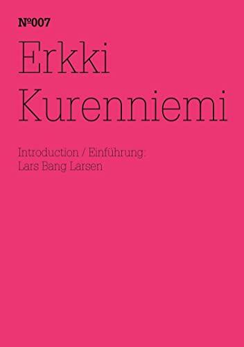 Erkki Kurenniemi: (dOCUMENTA (13): 100 Notes - 100 Thoughts, 100 Notizen - 100 Gedanken # 007) (dOCUMENTA (13): 100 Notizen - 100 Gedanken 7)