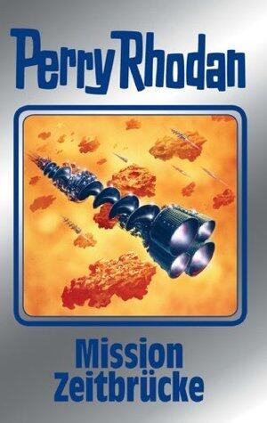 Perry Rhodan 121: Mission Zeitbrücke (Silberband): 3. Band des Zyklus "Die Kosmische Hanse"