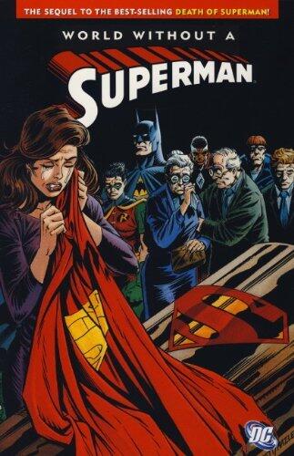 Superman World Without a Superman