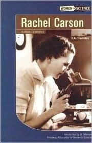 Rachel Carson: Author/Ecologist