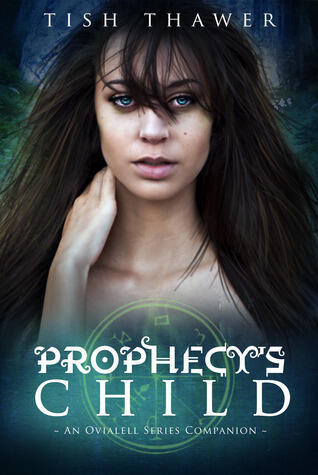Prophecy's Child