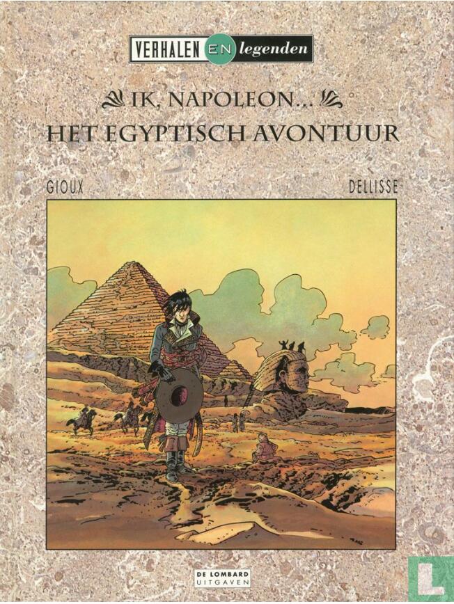 Ik, Napoleon - Het Egyptisch avontuur