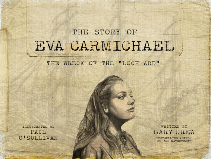 The Story of Eva Carmichael: The Wreck of the Loch Ard