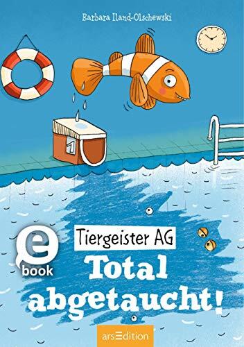 Tiergeister AG: Total Abgetaucht!