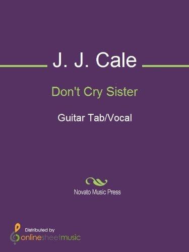 Don't Cry Sister
