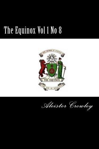 The Equinox Vol 1 No 8