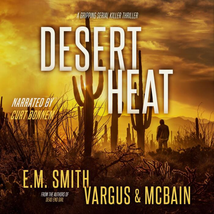Desert Heat: Victor Loshak, Book 4