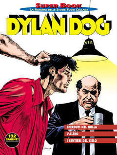 Dylan Dog Super Book n. 34: Sperduti nel nulla - L'altro - I sentieri del cielo