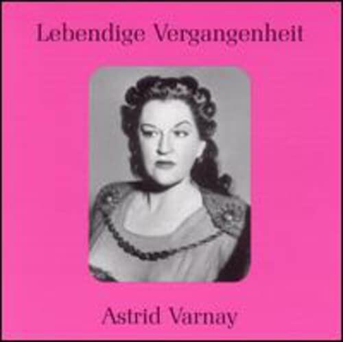 Legendary Voices: Astrid Varnay