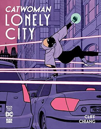 CATWOMAN LONELY CITY #2 CVR A CHIANG