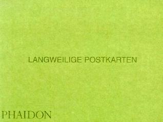 Langweilige Postkarten: Boring Postcards Germany