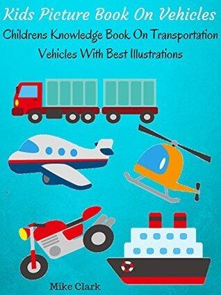 Kids Picture Book on Vehicles