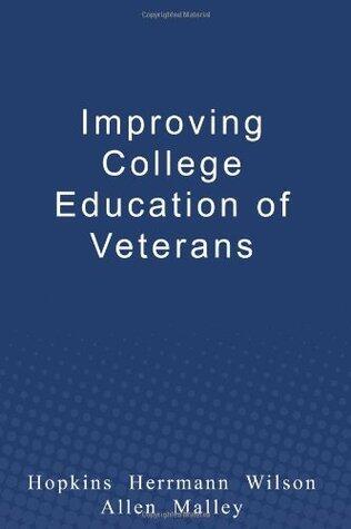 Improving College Education of Veterans
