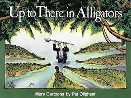 Up To There In Alligators
