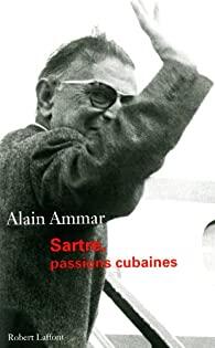 Sartre, passions cubaines