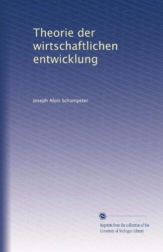 Theorie der wirtschaftlichen entwicklung