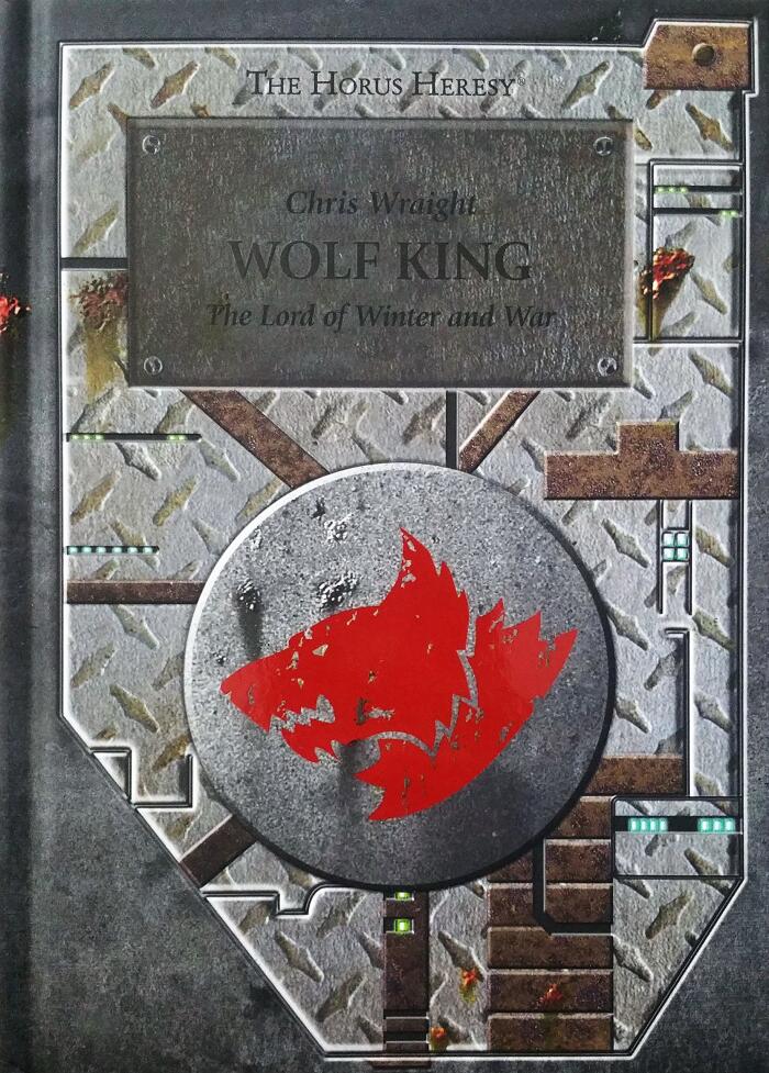 Wolf King: The Lord of Winter and War [Signed Limited Edition] - The Horus Heresy Novella Hardcover
