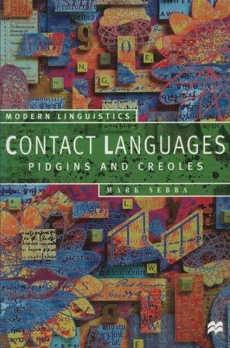 [(Contact Languages: Pidgins and Creoles)] [Author: Mark Sebba] published on
