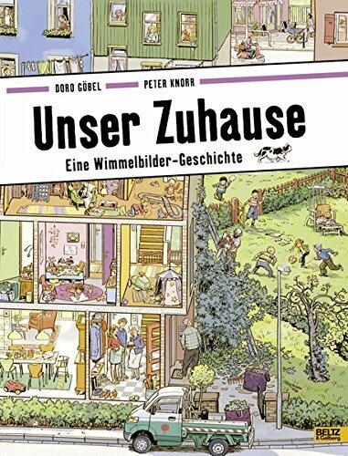 Unser Zuhause: Eine Wimmelbilder-Geschichte