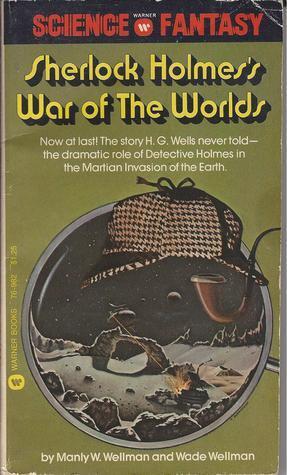 Sherlock Holmes's war of the worlds