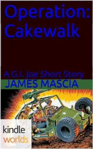 Operation: Cakewalk
