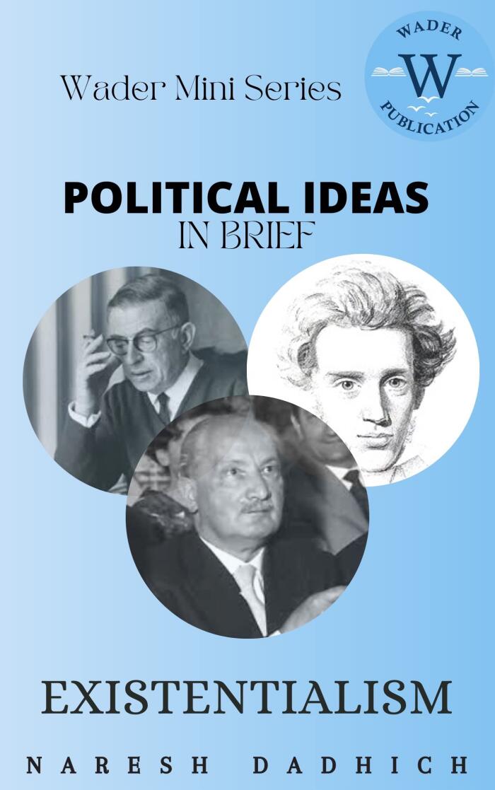 Existentialism : in Brief