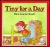 Tiny for a Day