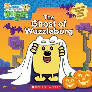 The Ghost of Wuzzleburg