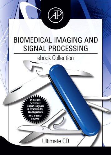 Biomedical Imaging and Signal Processing eBook Collection (Ultimate CD)