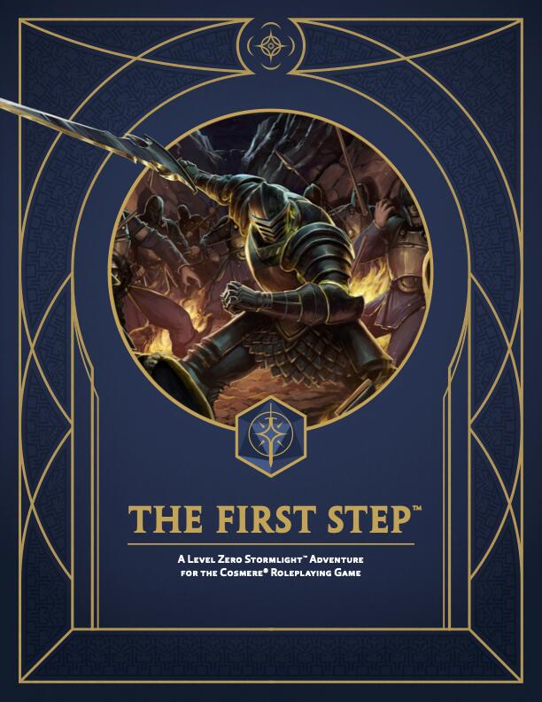 The First Step: A Level Zero Stormlight™ Adventure for the Cosmere® Roleplaying Game