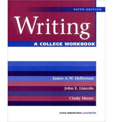 A College Workbook: For Writing