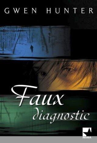 Faux diagnostic (Harlequin Mira)