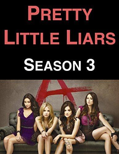 Pretty Little Liars: Season 3
