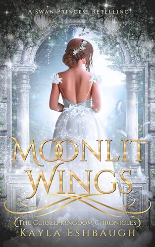 Moonlit Wings : A Swan Lake Retelling