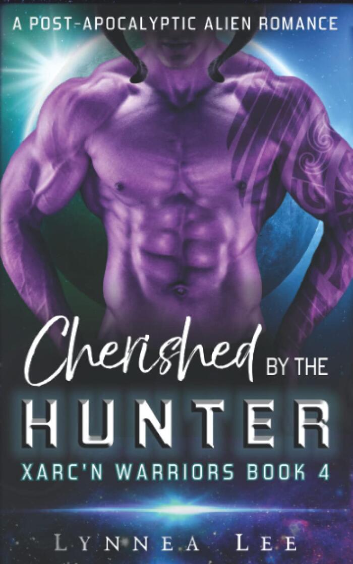 Cherished by the Hunter: A Post-Apocalyptic Alien Romance