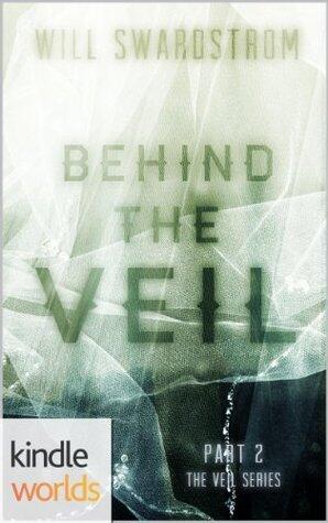 Behind The Veil