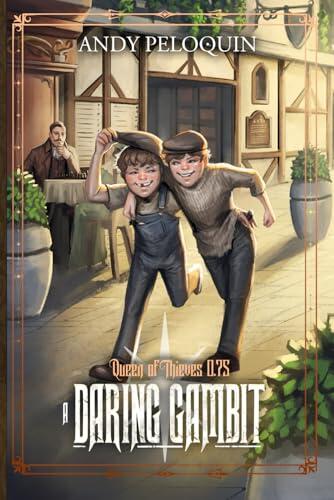 A Daring Gambit: Queen of Thieves #0.75