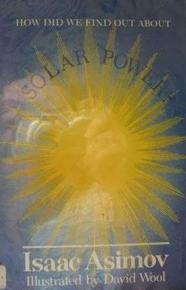 How did we find out about solar power?