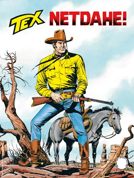 Tex n. 716: Netdahe!