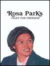 Rosa Parks: Fight for Freedom