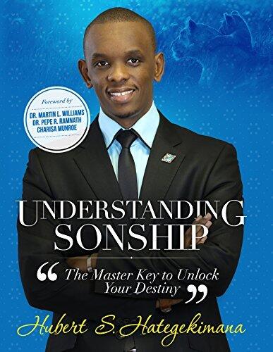 Understanding Sonship: The Master Key To Unlock Your Destiny